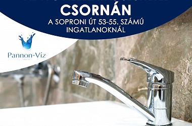 IVÓVÍZELLÁTÁS SZÜNETEL: Csornán a Soproni út egy részén